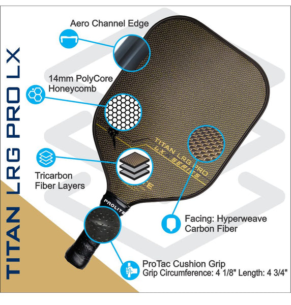 ProLite Titan LRG Pro LX Pickleball Paddle